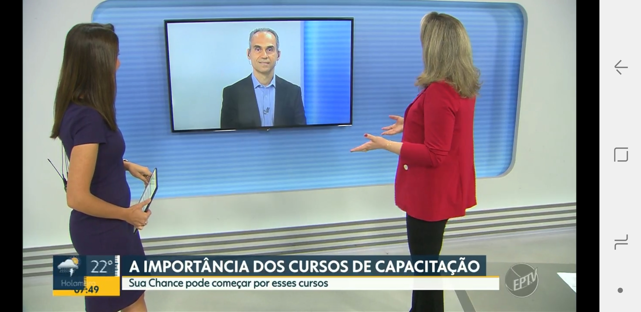 Entrevista para a EPTV/Rede Globo, sobre Cursos de Capacitação e Gestão da Carreira Profissional