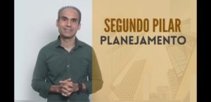 Segundo Pilar – PLANEJAMENTO